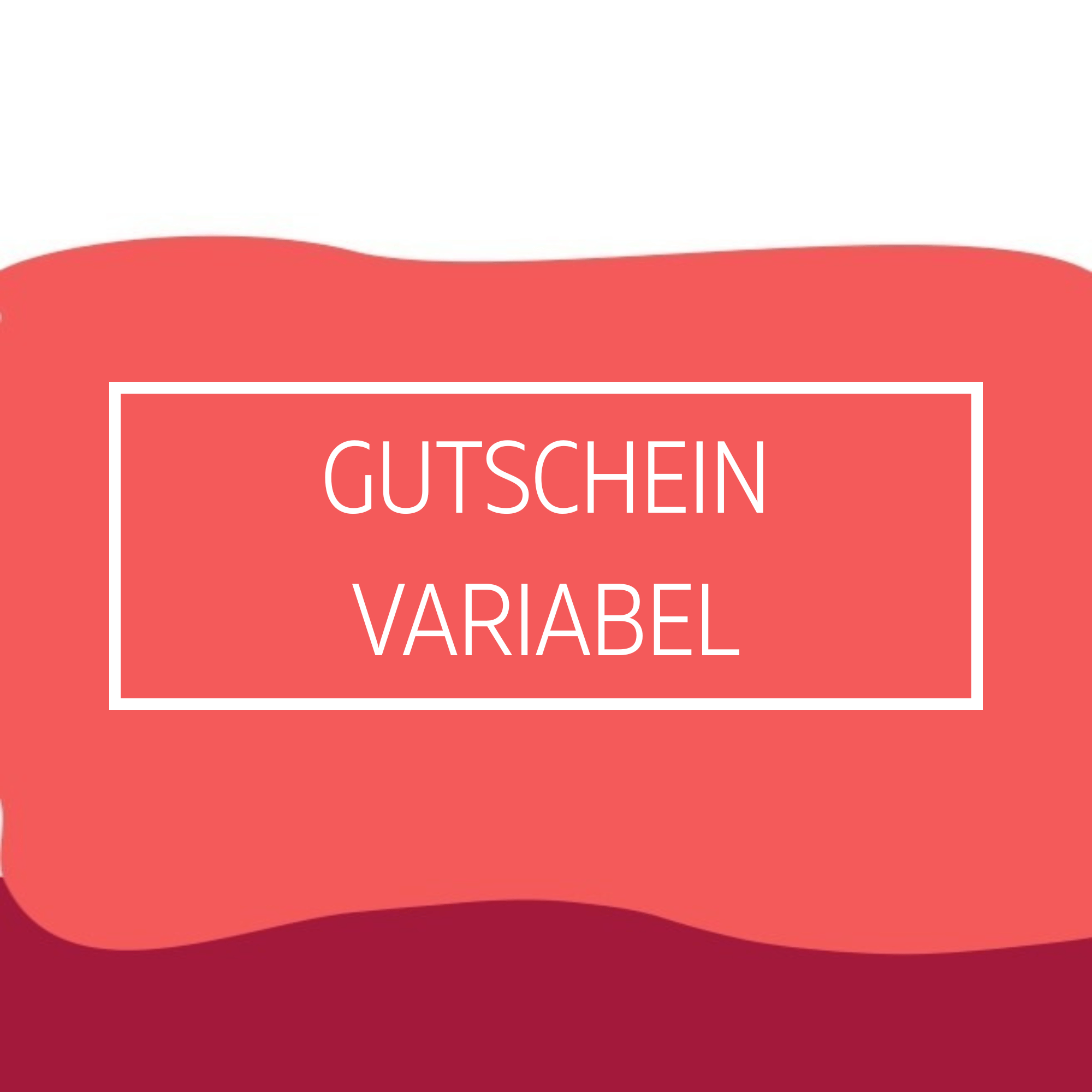Variabler Gutschein